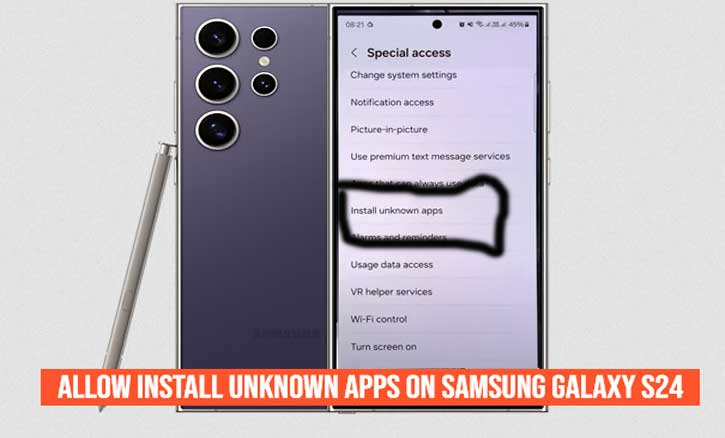 how to allow install unknown apps on samsung galaxy s24