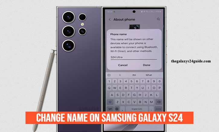 how to change name on samsung galaxy s24