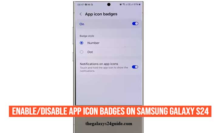 how to enable/disable app icon badges on samsung galaxy s24