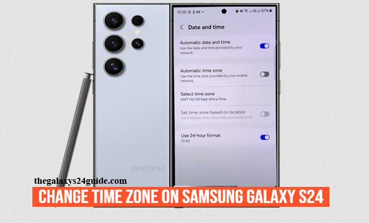how to change time zone on samsung galaxy s24