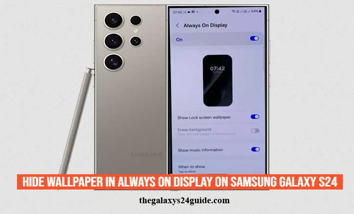 how to hide wallpaper in always on display on samsung galaxy s24
