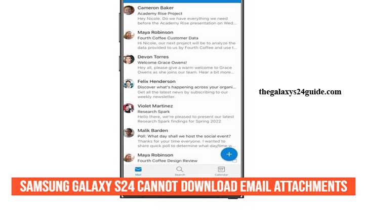 samsung galaxy s24 cannot download email attachments