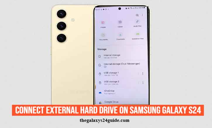 how to connect external hard drive on samsung galaxy s24