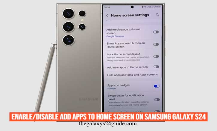 how to enable/disable add apps to home screen on samsung galaxy s24