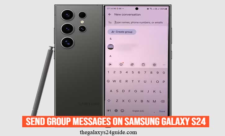 how to send group messages on samsung galaxy s24