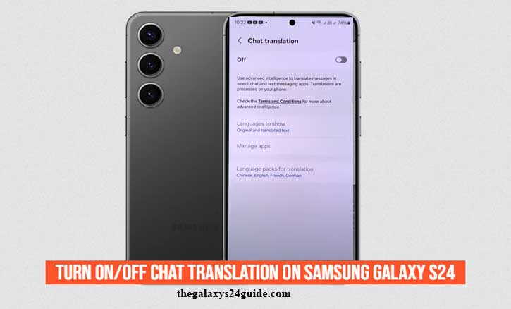 how to turn on/off chat translation on Samsung Galaxy S24