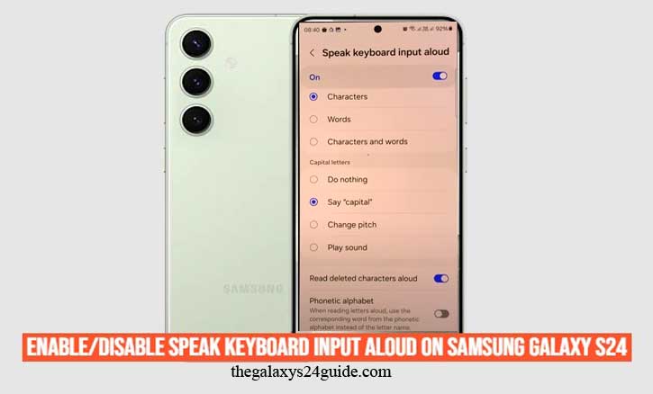 how to enable/disable speak keyboard input aloud on samsung galaxy s24
