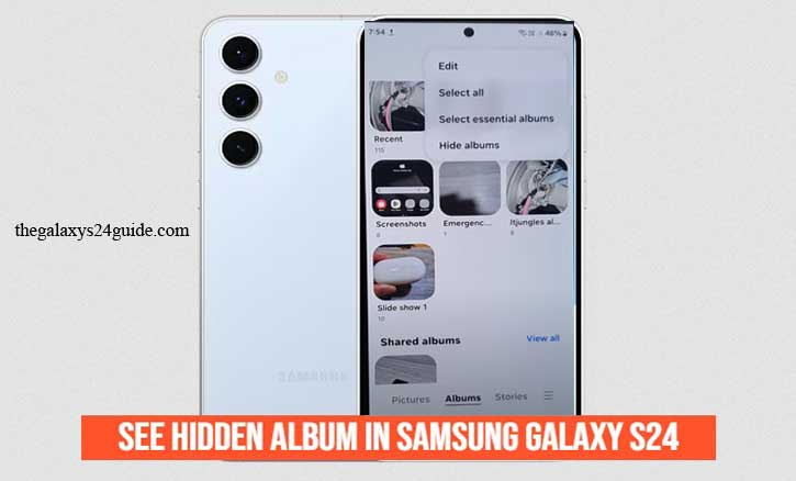how to see hidden album in samsung galaxy s24