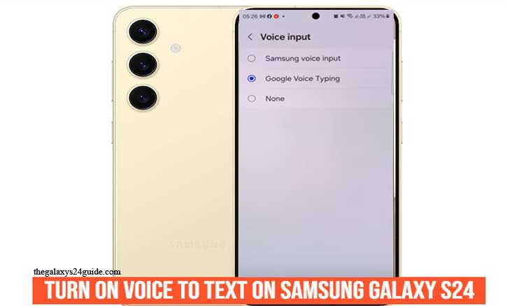 how to turn on voice to text on samsung galaxy s24