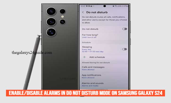 how to enable/disable alarms in do not disturb mode on samsung galaxy s24